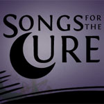 Songs for the Cure 2011 Buy Awesome Music to Help Cure Cancer